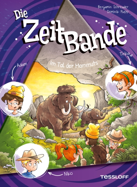Die ZeitBande. Band 4. Im Tal der Mammuts