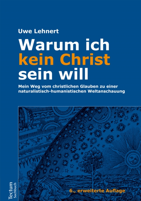 Warum ich kein Christ sein will