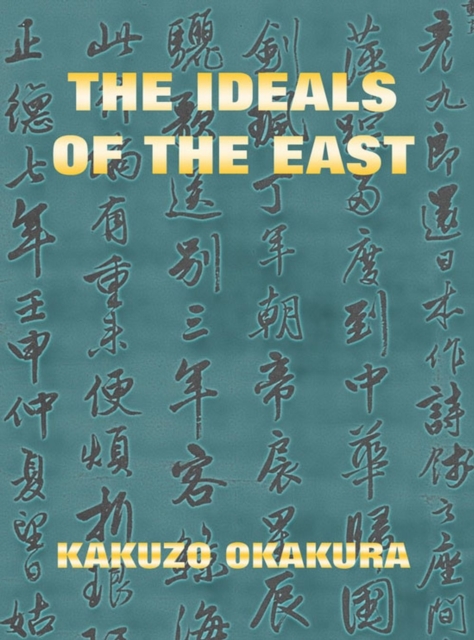Ideals Of The East