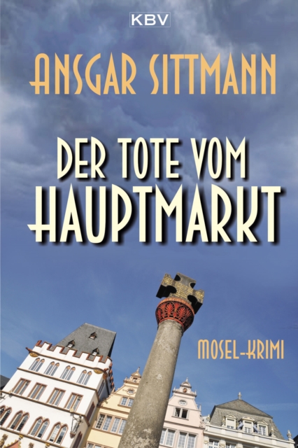 Der Tote vom Hauptmarkt