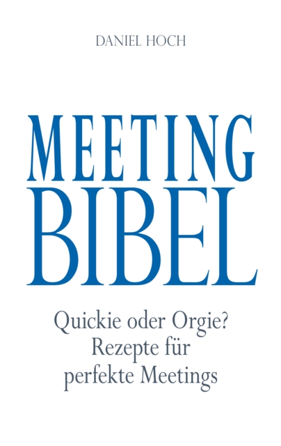 Meeting Bibel
