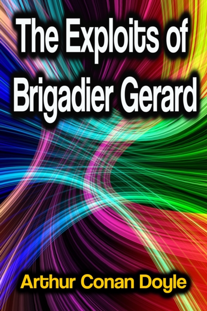 Exploits of Brigadier Gerard