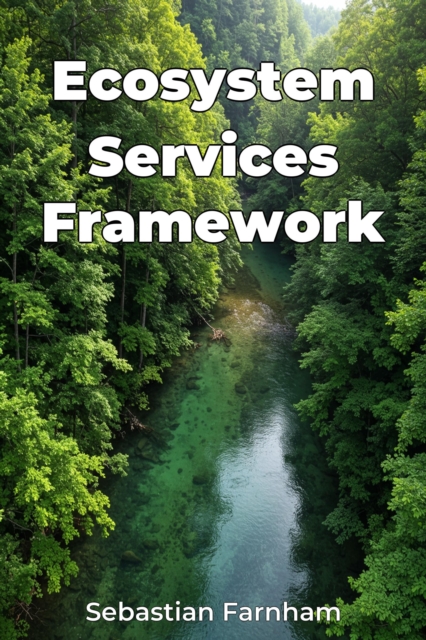 Ecosystem Services Framework