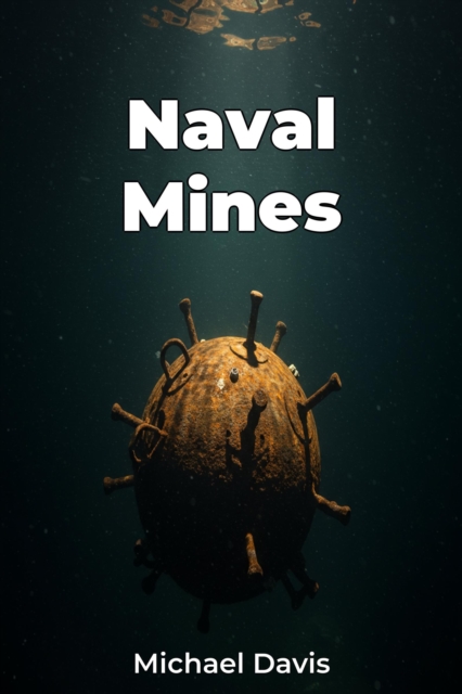 Naval Mines