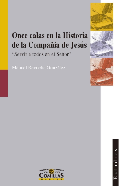 Once calas en la Historia de la Compania de Jesus