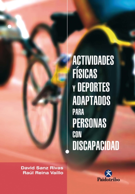 Actividades físicas y deportes adaptados para personas con discapacidad