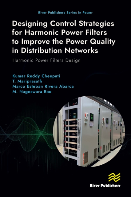Designing Control Strategies for Harmonic Power Filters to Improve the Power Quality in Distribution Networks