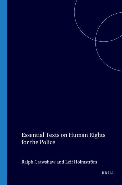 Essential Texts on Human Rights for the Police