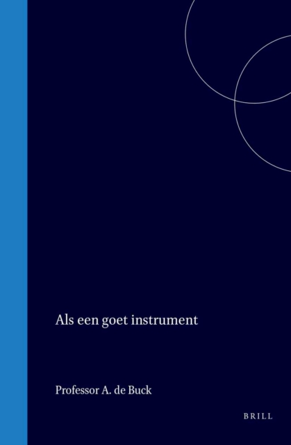 Als een goet instrument