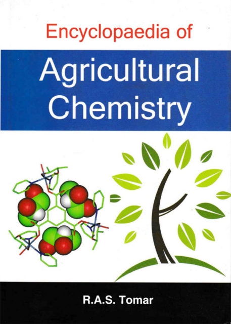 Encyclopaedia Of Agricultural Chemistry