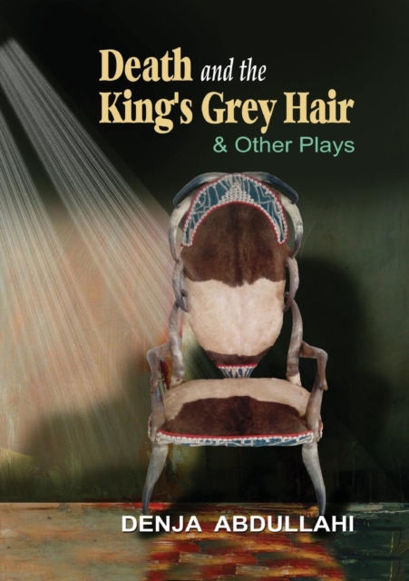 Death and the King's Grey Hair and Other