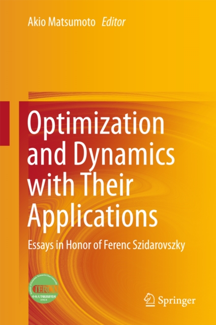 Optimization and Dynamics with Their Applications