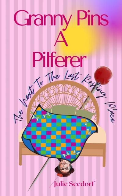 Granny  Pins A Pilferer