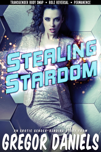 Stealing Stardom