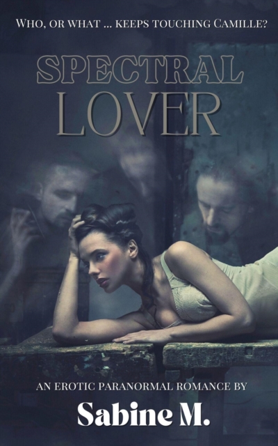 Spectral Lover