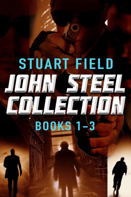 John Steel Collection - Books 1-3