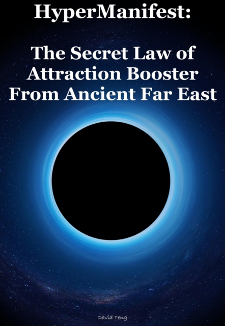 HyperManifest: The Secret Law of Attraction Booster From Ancient Far East