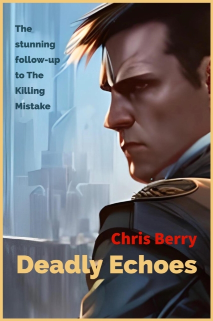 Deadly Echoes