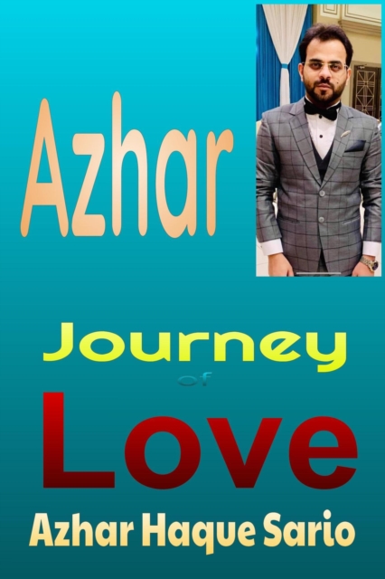 Azhar: Journey of Love