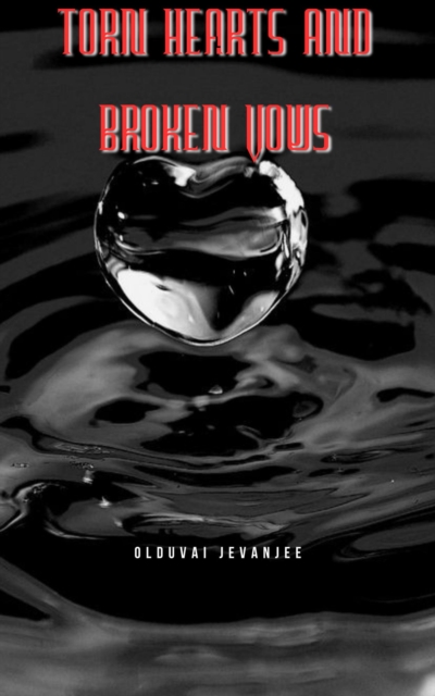 Torn Hearts and Broken Vows
