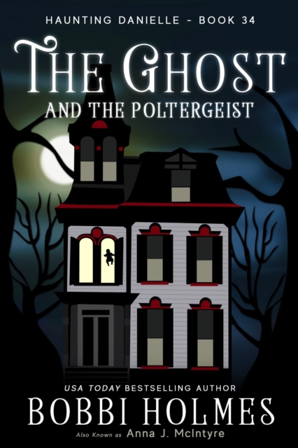 Ghost and the Poltergeist