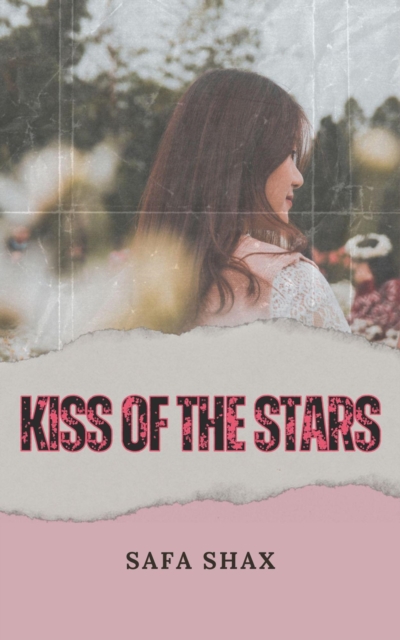 Kiss of the Stars