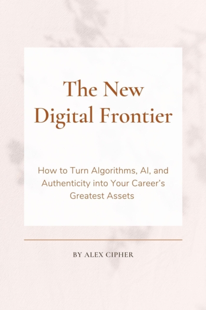 New Digital Frontier