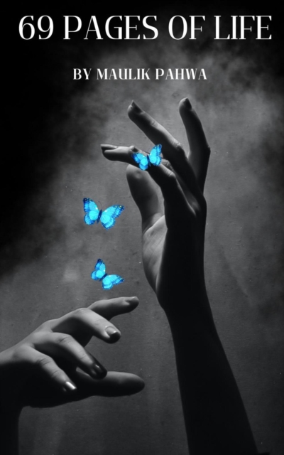 69 Pages of  Life