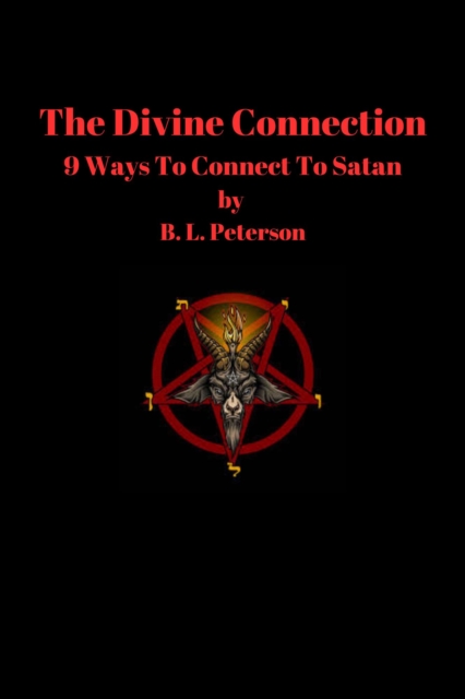 Divine Connection: 9 Ways To Connect With Satan