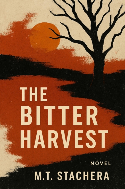 Bitter Harvest