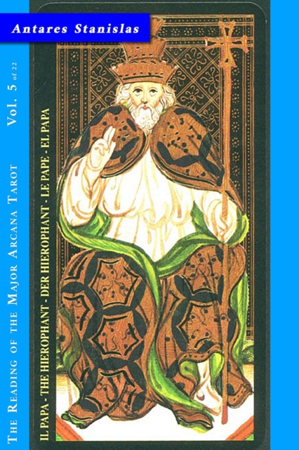 Hierophant - Vol.5 of 22