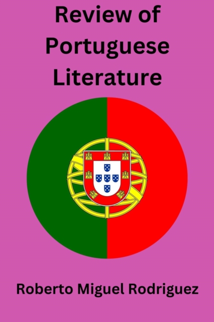 Review of Portuguese Literature