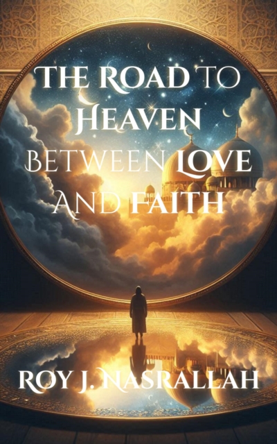 Road To Heaven - Between Love And Faith