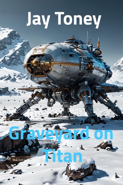 Graveyard on Titan