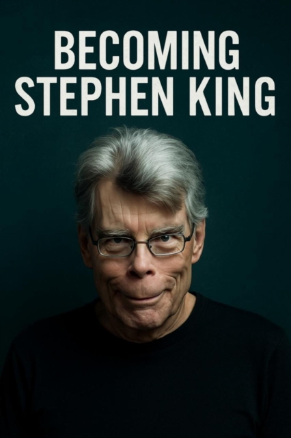 Becoming Stephen King
