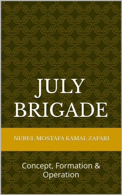 July Brigade