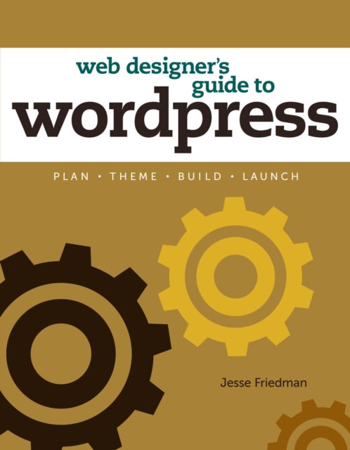 Web Designer's Guide to WordPress