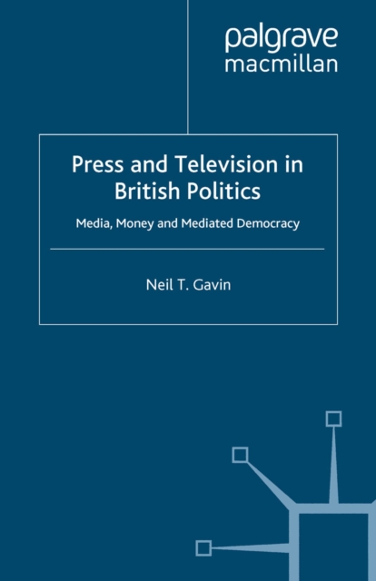 Press and Television in British Politics