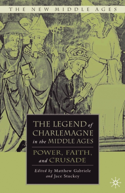 Legend of Charlemagne in the Middle Ages
