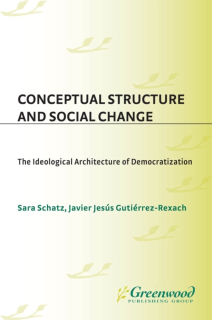 Conceptual Structure and Social Change