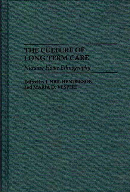 Culture of Long Term Care