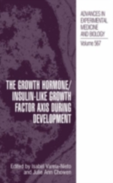 Growth Hormone/Insulin-Like Growth Factor Axis during Development