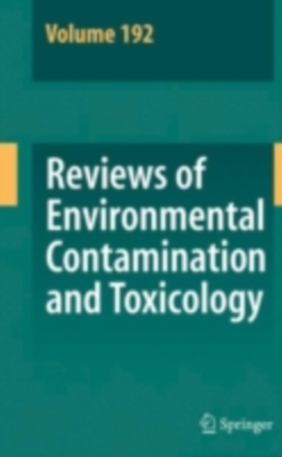 Reviews of Environmental Contamination and Toxicology 192