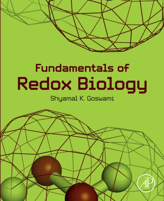 Fundamentals of Redox Biology