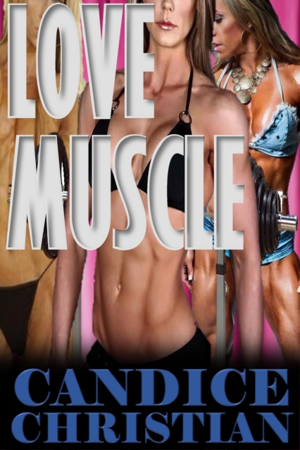 Love Muscle