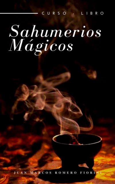 Sahumerios Magicos Curso - Libro