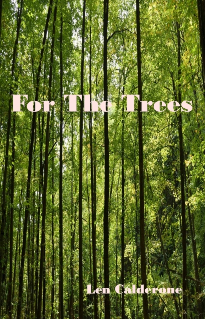For the Trees