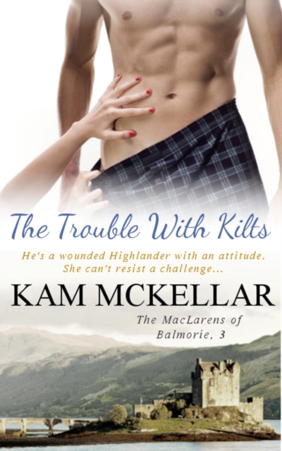 Trouble With Kilts