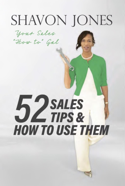 52 Sales Tips & How to Use Them