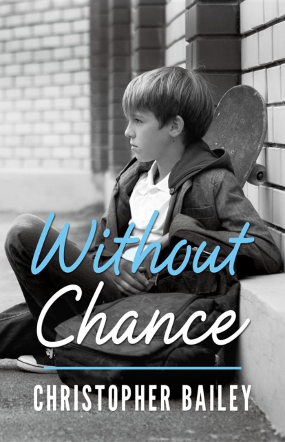 Without Chance